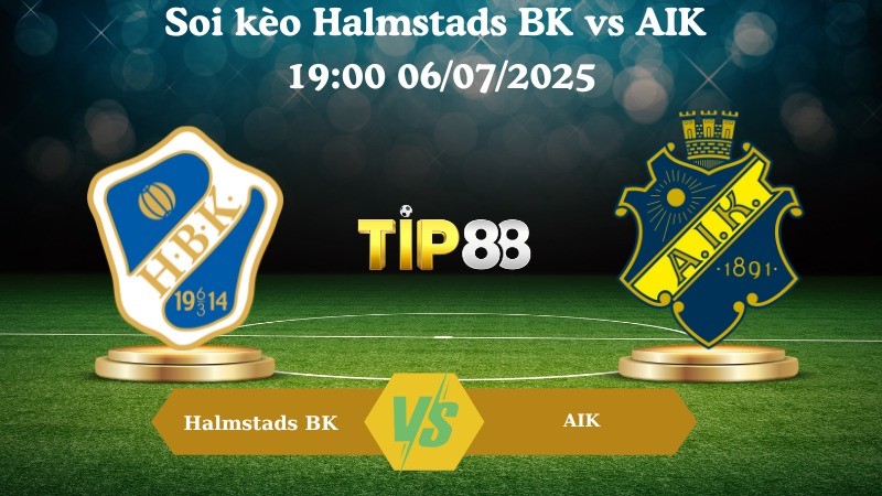 TIP88 Nhận định soi kèo Halmstads BK vs AIK 19:00 06/07/2025 – VĐQG Thụy Điển