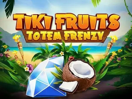 TIP88 Tiki Fruits Totem Frenzy